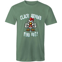 Cluck Around UNISEX  T-Shirt